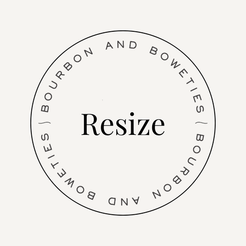 RESIZE